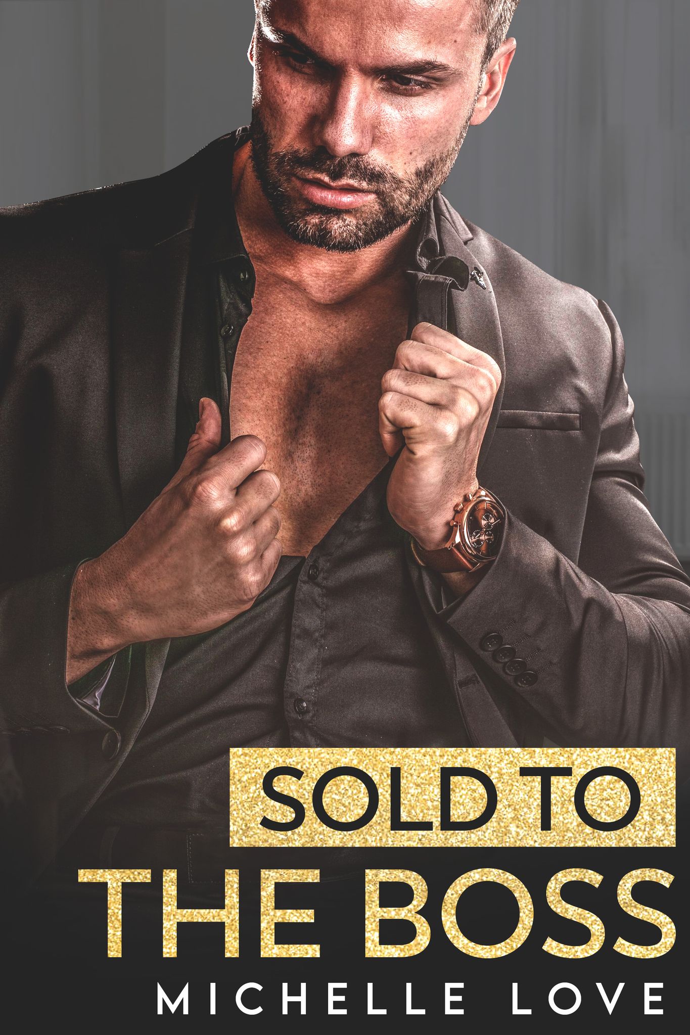 Sold to the Boss: A Bad Boy Billionaire Romance (A Submissives Secrets Novel 6)