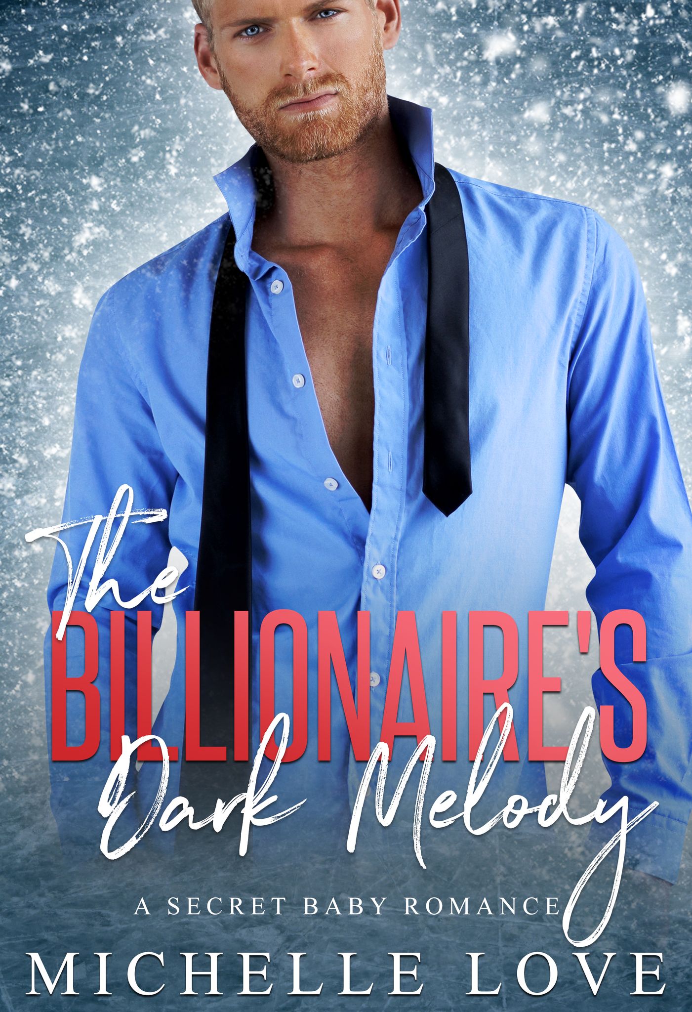 The Billionaire's Dark Melody: A Secret Baby Romance (Secret Babies 3)