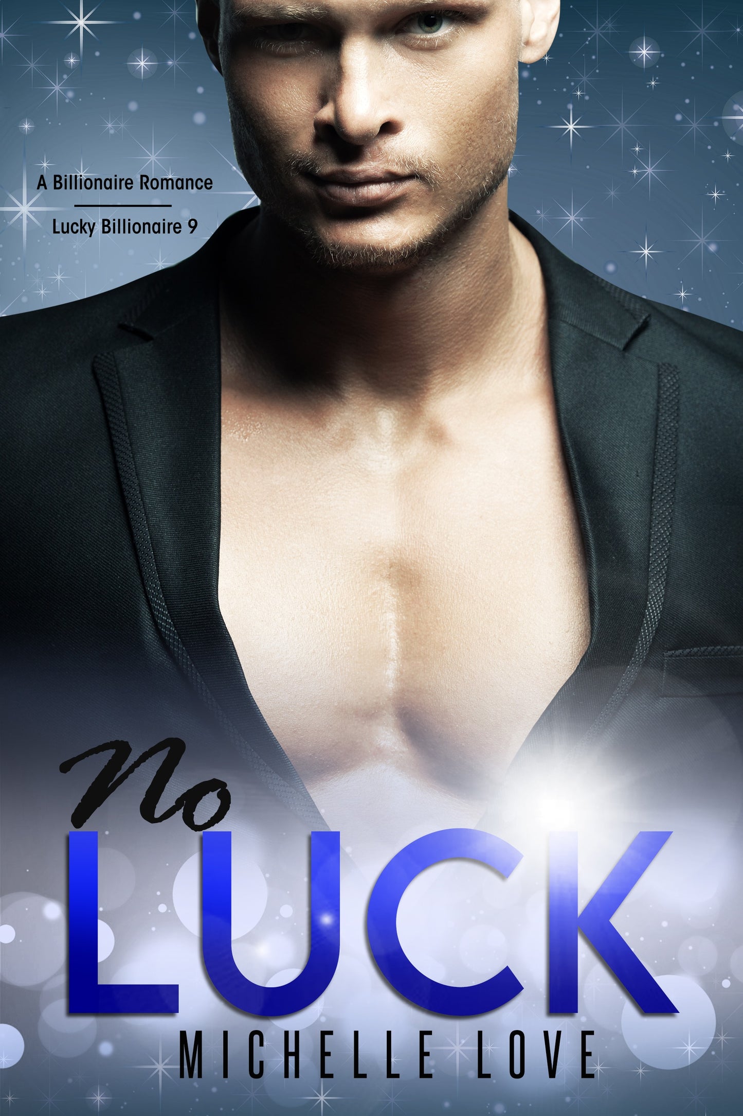 No Luck: A Billionaire Romance (Lucky Billionaire 9)