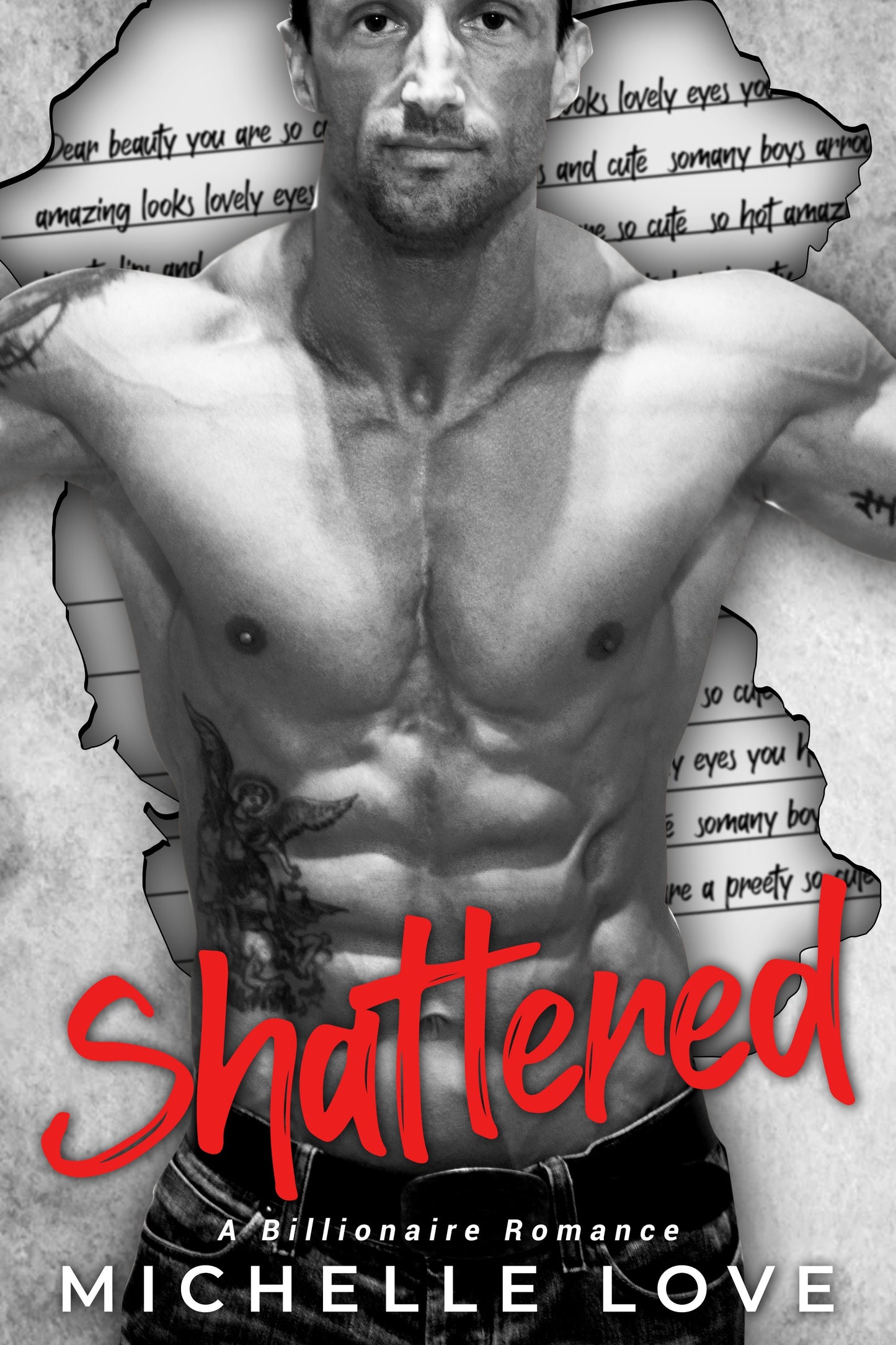 Shattered: An Alpha Billionaire Romance