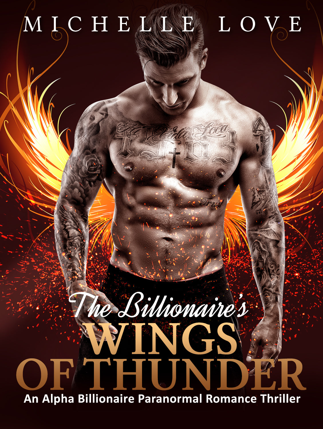 The Billionaire’s Wings of Thunder (An Alpha Billionaire Romance)