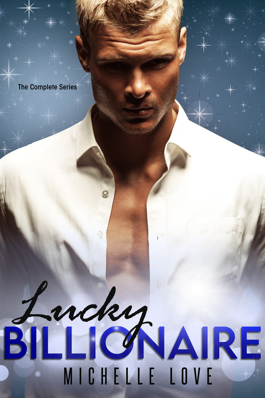 Lucky Billionaire: An Alpha Billionaire Romance