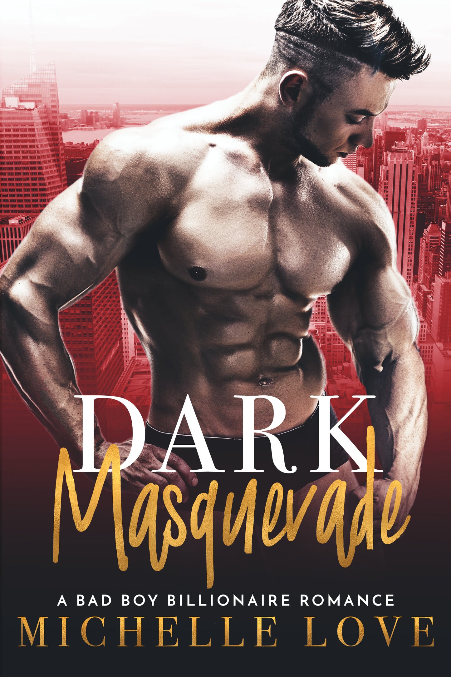 Dark Masquerade: A Bad Boy Billionaire Romance (Nightclub Sins 5)